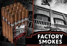 Drew Estate Factory Smokes